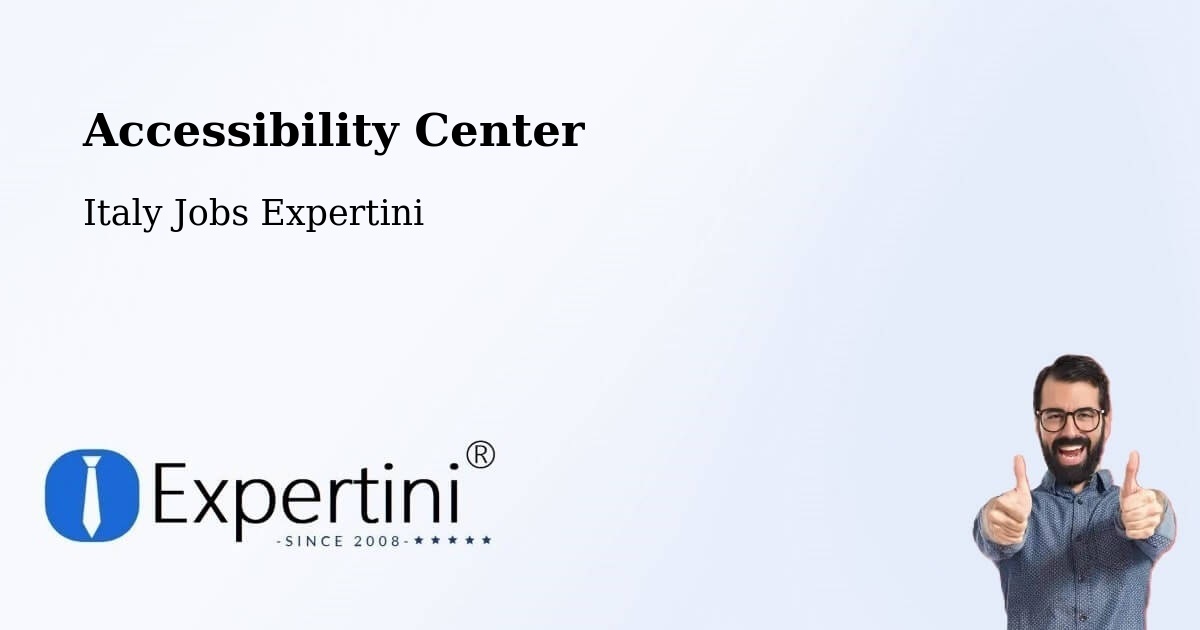 Accessibility Center - Italy Jobs Expertini