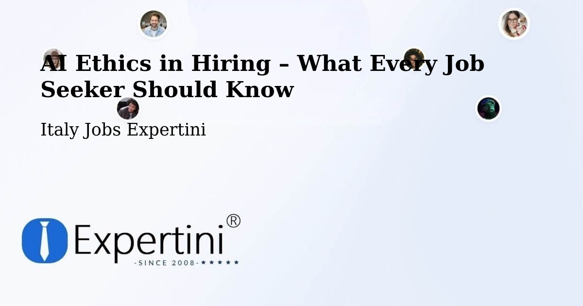 AI Ethics in Recruitment & Hiring – Prato - Prato, Italy Jobs Expertini