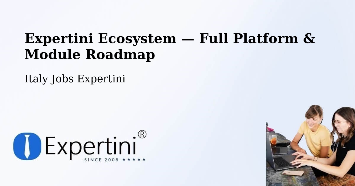 Expertini Ecosystem — Full Platform & Module Roadmap – Prato
